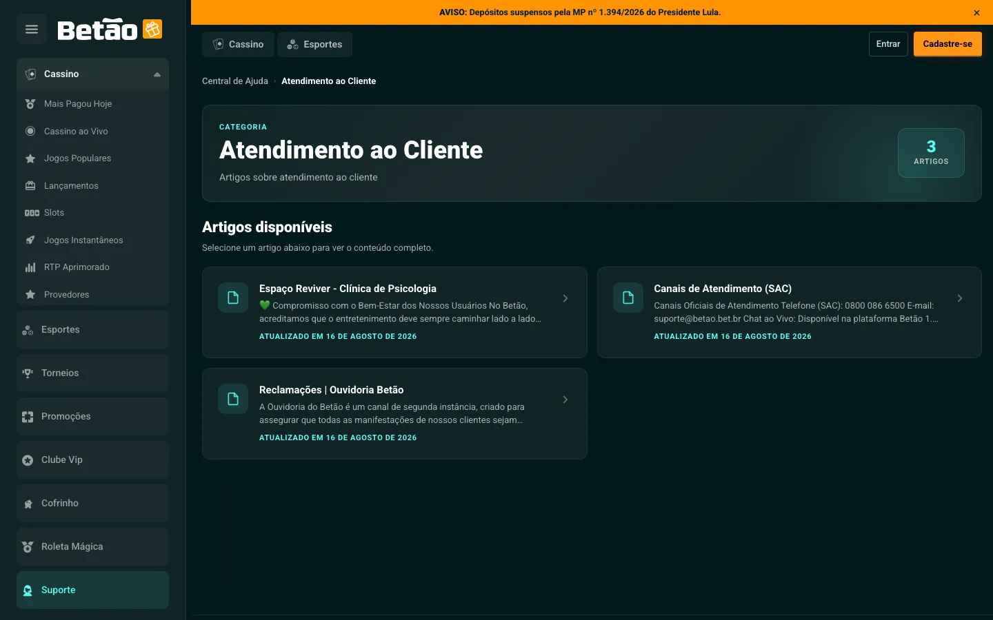 Central de Ajuda do Betão, categoria Atendimento ao Cliente, com telefone 0800 086 6500 e e-mail suporte@betao.bet.br